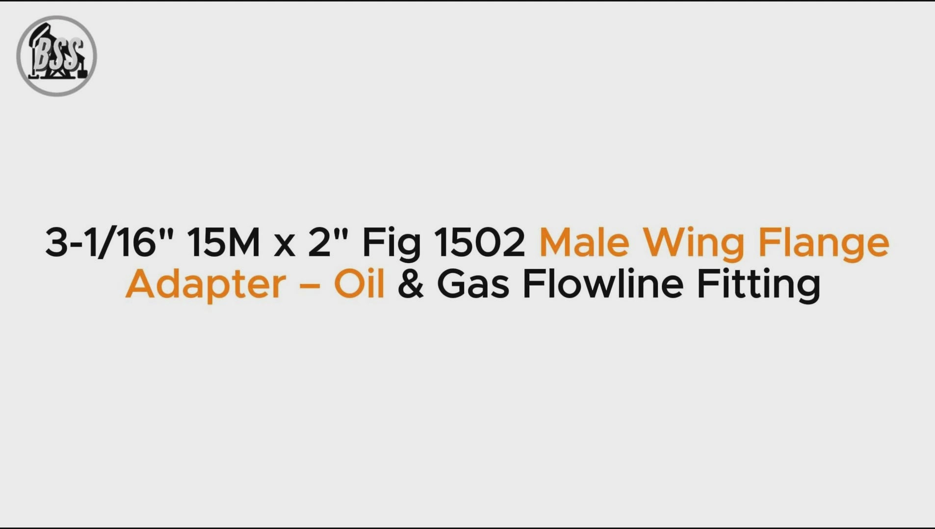 3-1/16" 15M x 2" Fig 1502 Male Wing Flange Adapter – Oil & Gas Flowline Fitting