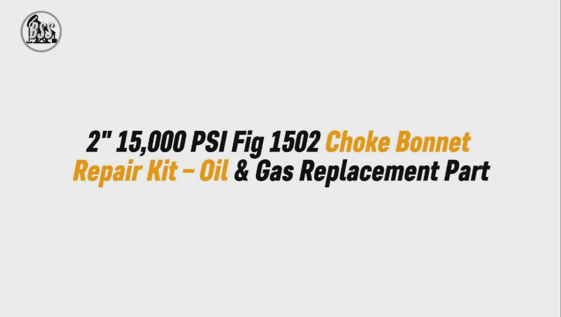 2" 15,000 PSI Fig 1502 Choke Bonnet Repair Kit – Oil & Gas Replacement Part