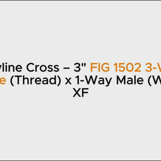 Flowline Cross – 3" FIG 1502 3-Way Female (Thread) x 1-Way Male (Wing) | XF