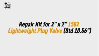 repair Kit for 2" x 2" 1502 Lightweight Plug Valve (Std 10.56")
