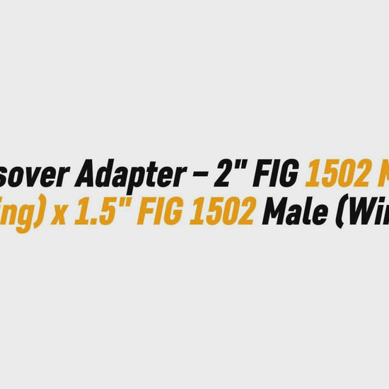 Crossover Adapter – 2" FIG 1502 Male (Wing) x 1.5" FIG 1502 Male (Wing)