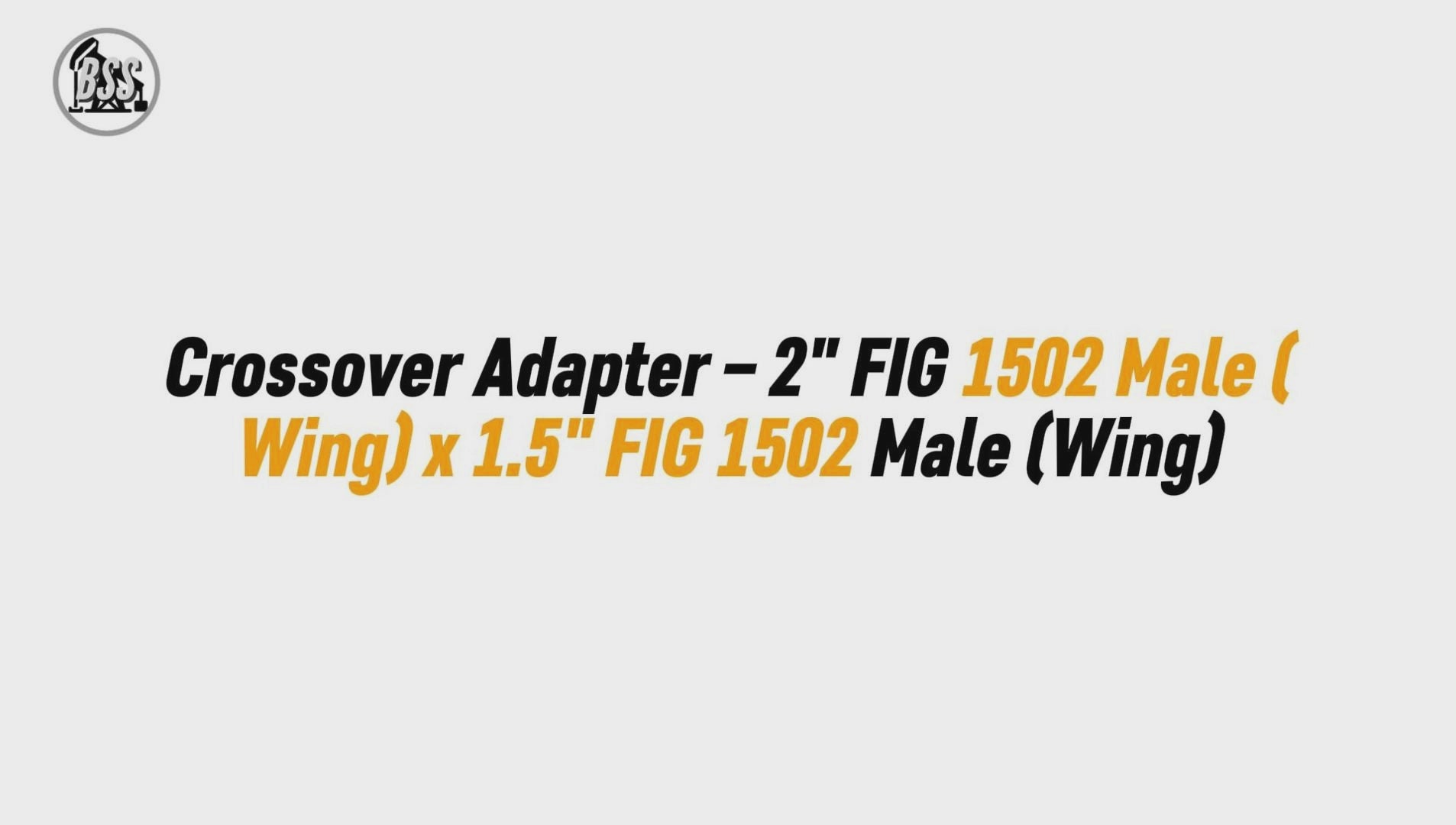 Crossover Adapter – 2" FIG 1502 Male (Wing) x 1.5" FIG 1502 Male (Wing)