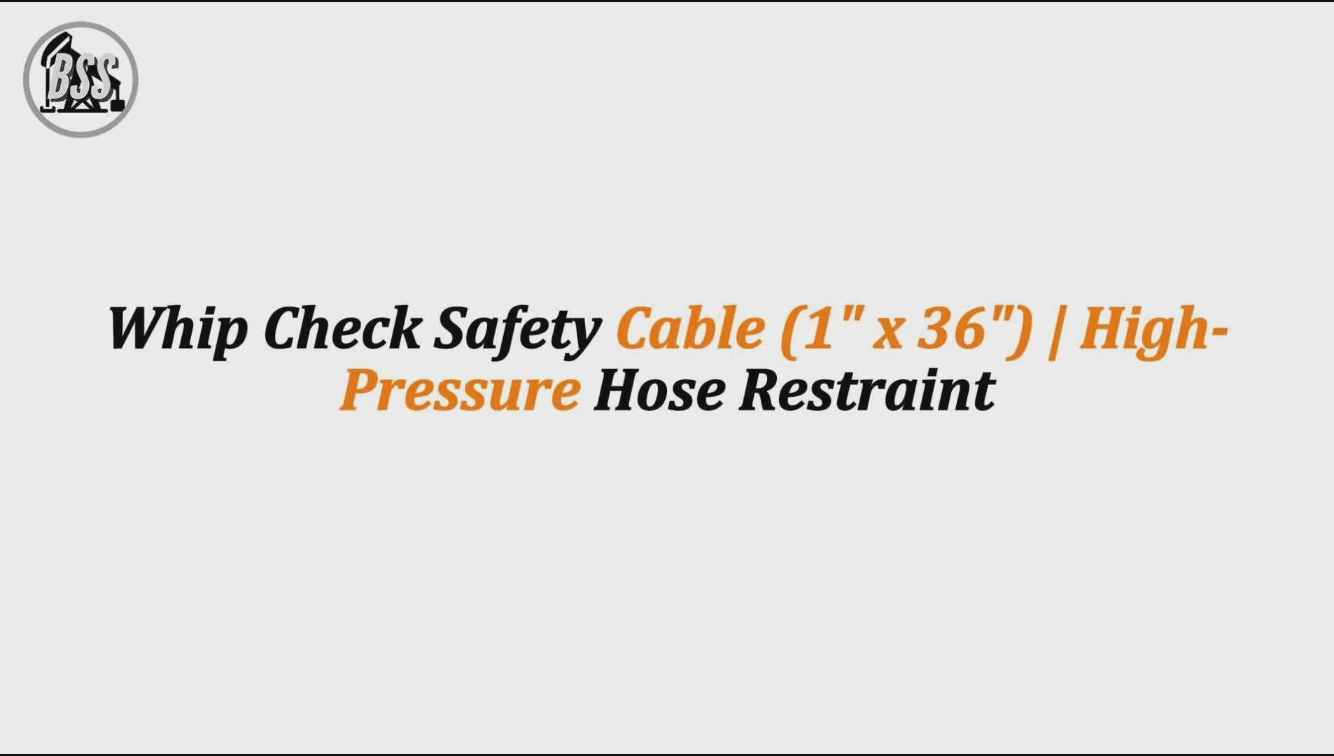 Whip Check Safety Cable (1" x 36") | High-Pressure Hose Restraint