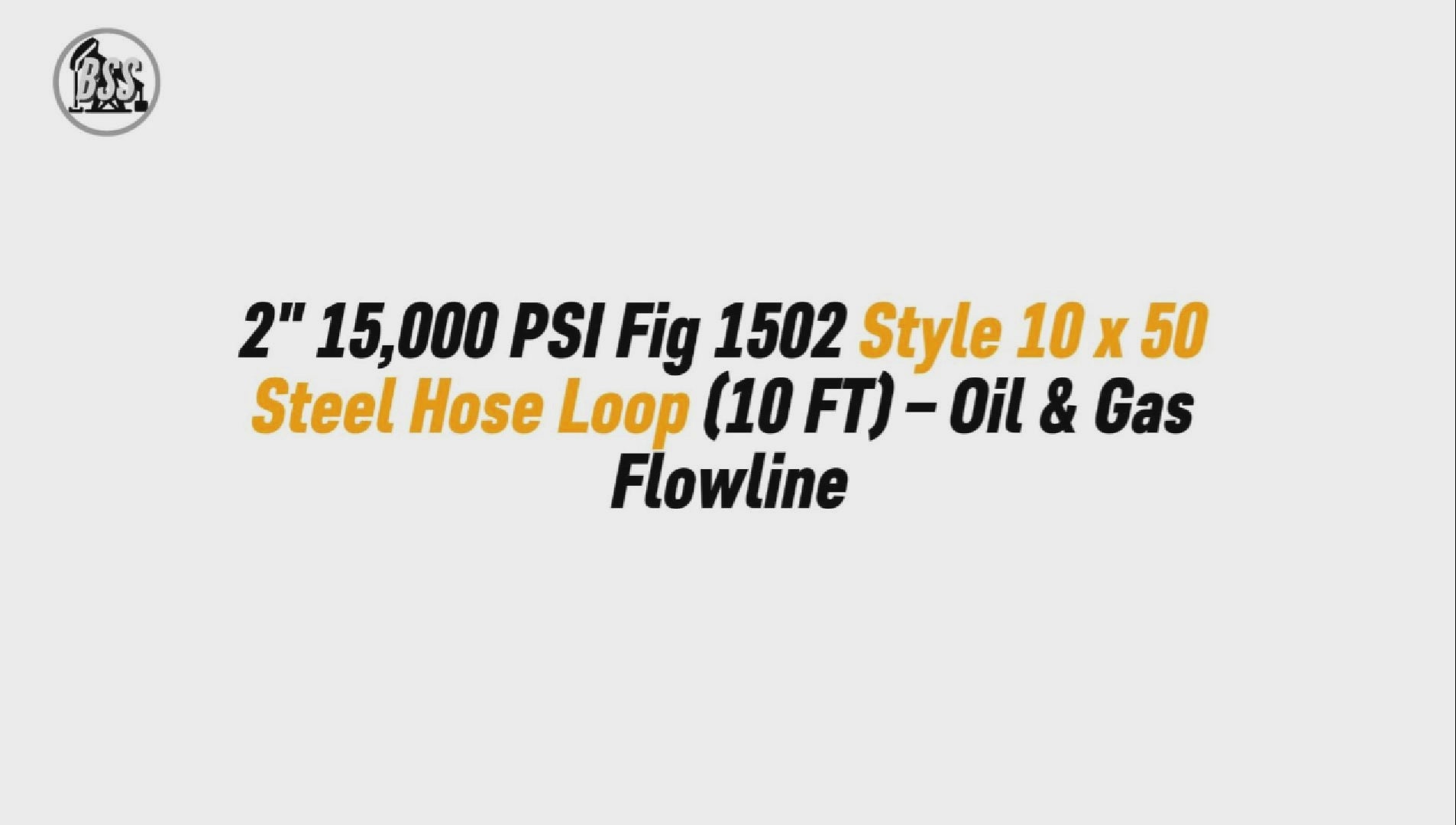 2" 15,000 PSI Fig 1502 Style 10 x 50 Steel Hose Loop (10 FT) – Oil & Gas Flowline