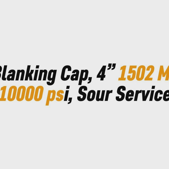 Blanking Cap, 4” 1502 M, 10000 psi, Sour Service