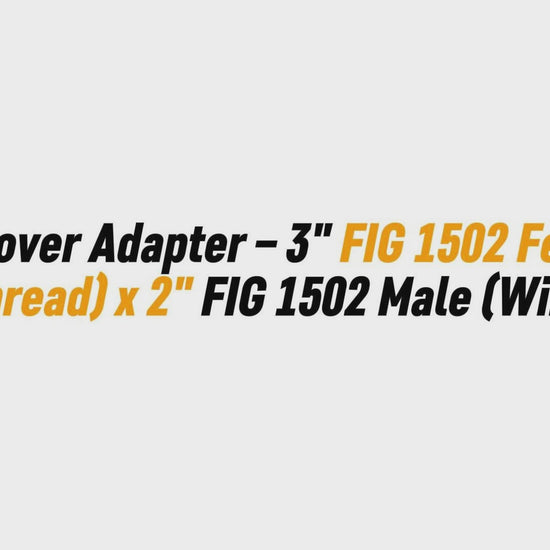 Crossover Adapter – 3" FIG 1502 Female (Thread) x 2" FIG 1502 Male (Wing)
