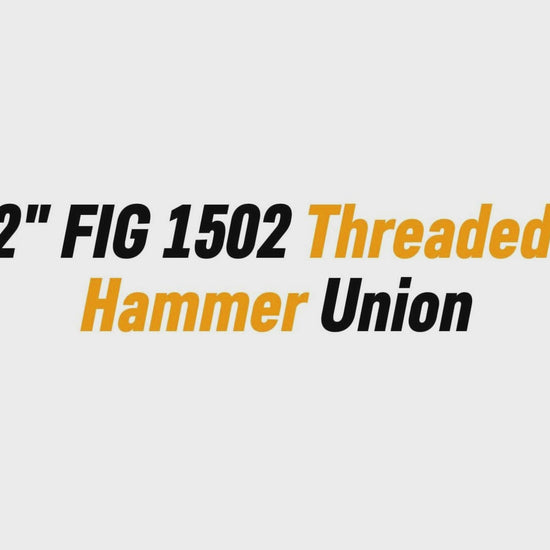 2" FIG 1502 Threaded 
Hammer Union