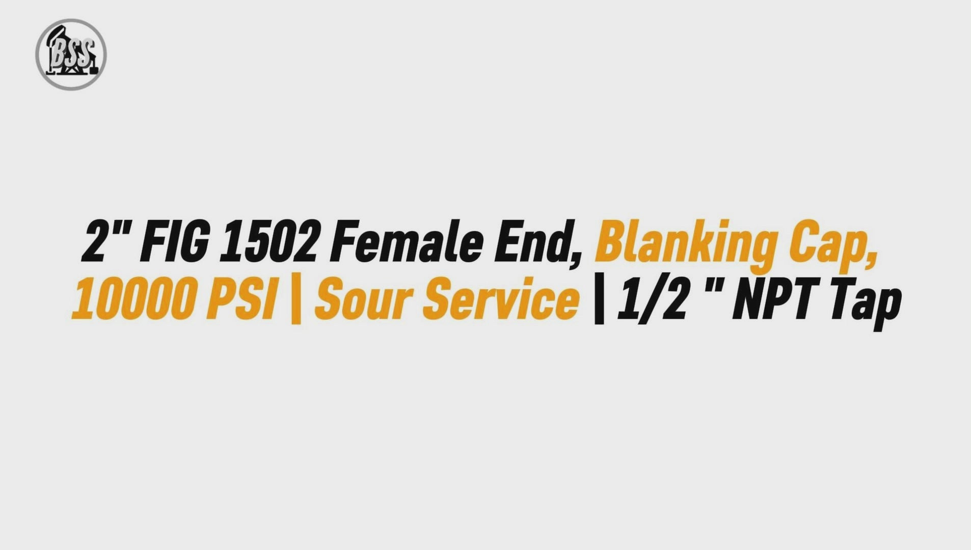2" FIG 1502 Female End, Blanking Cap, 
10000 PSI | Sour Service | 1/2 " NPT Tap