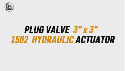 PLUG VALVE 3" * 3" 1502 HYDRAULIC ACTUATOR