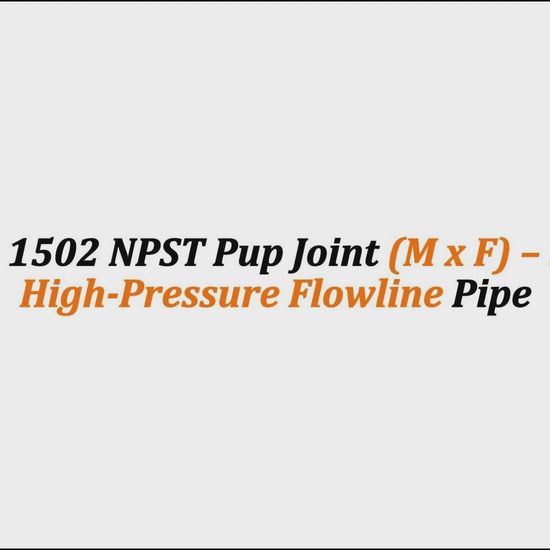 3" Fig 1502 NPST Pup Joint (M x F) – 3 FT | High-Pressure Flowline Pipe