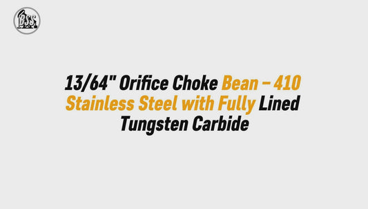 14/64" Orifice Choke Bean – 410 Stainless Steel with Fully Lined Tungsten Carbide