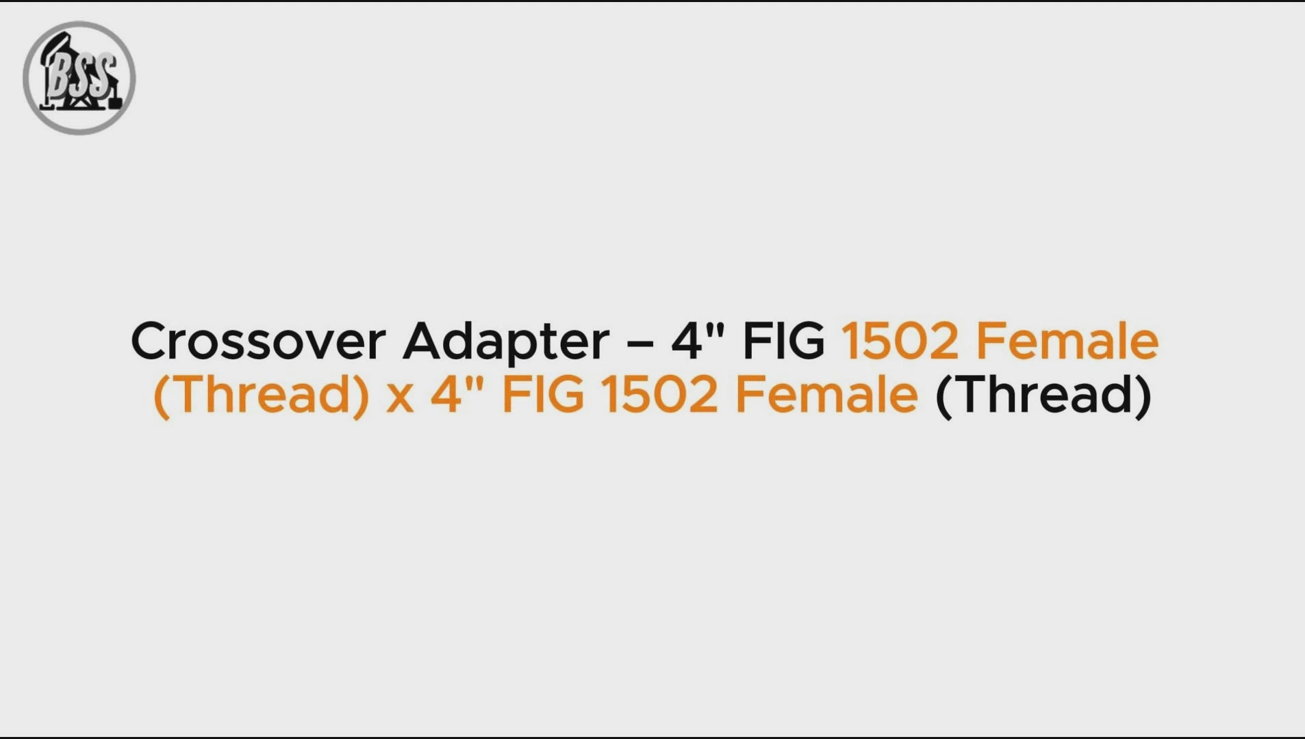 Crossover Adapter – 4 FIG 1502 Female (Thread) x